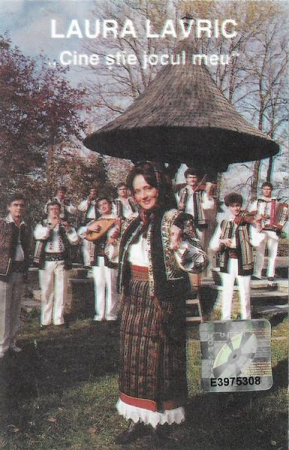 Muzică Populară/Lăutarească - Laura Lavric - Cine Știe Jocul Meu, (Casetă Audio)