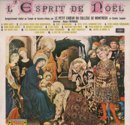 Discuri vinil - Le Petit Chœur Du Collège De Montreux Et Charles Jauquier Direction Robert Mermoud – L'esprit De Noël