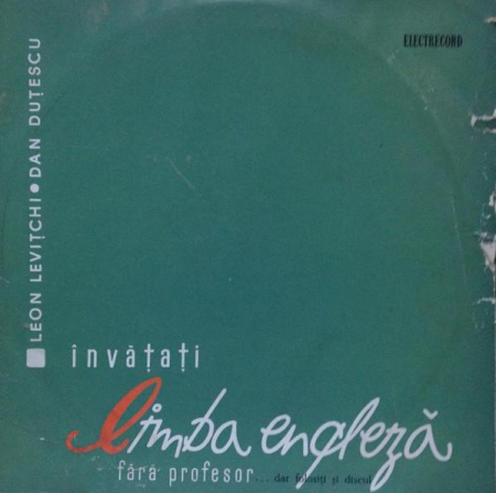 Povesti/Teatru/Non-Music - Leon Levițchi - Învățați Limba Engleză Fără Profesor ... (Dar Folosiți Și Discul), (Disc Vinil)