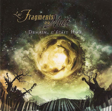 Muzica Clasica - Les Fragments De La Nuit - Demain, C'Était Hier (CD)