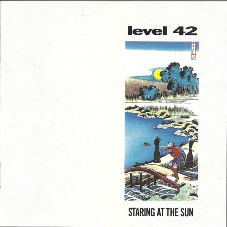 Level 42 - Staring At The Sun [0]