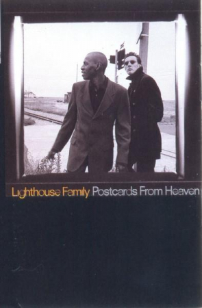 Muzica Electronica - Lighthouse Family - Postcards From Heaven, (Casetă Audio)