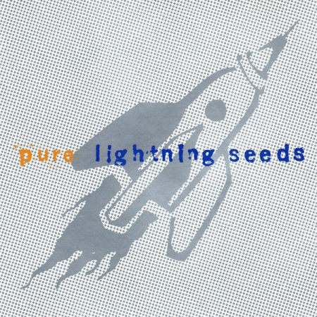 Cd-uri - Lightning Seeds - Pure