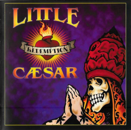 Cd-uri - Little Caesar - Redemption