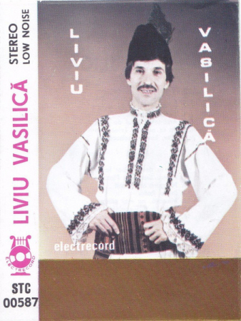 Liviu Vasilică - Pe La Noi, Pe Teleorman, (Casetă Audio) [1]