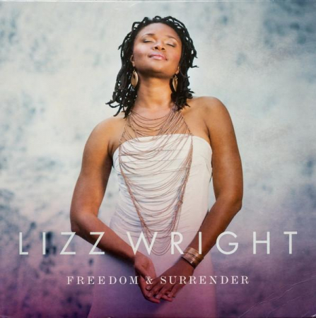 Lizz Wright - Freedom & Surrender, (Disc Vinil) [0]
