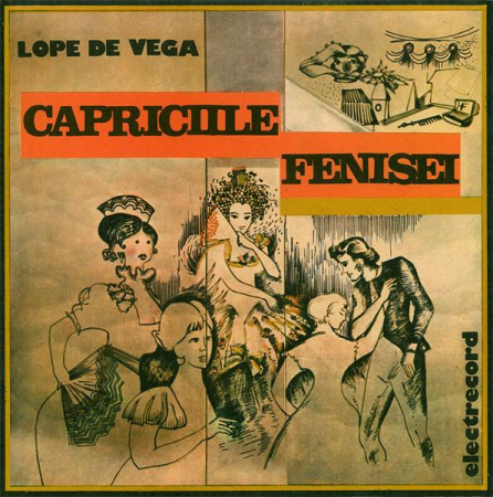 Povesti/Teatru/Non-Music - Lope de Vega - Capriciile Fenisei, (Disc Vinil)