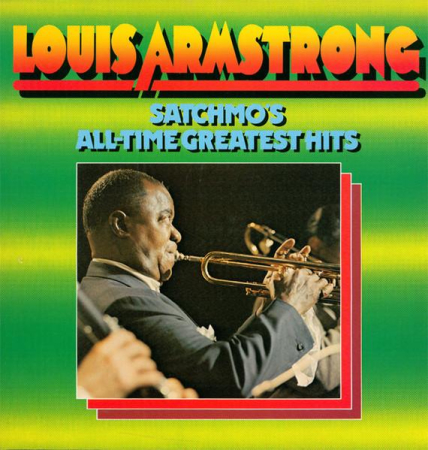 Discuri vinil - Louis Armstrong - Satchmo's All-Time Greatest Hits