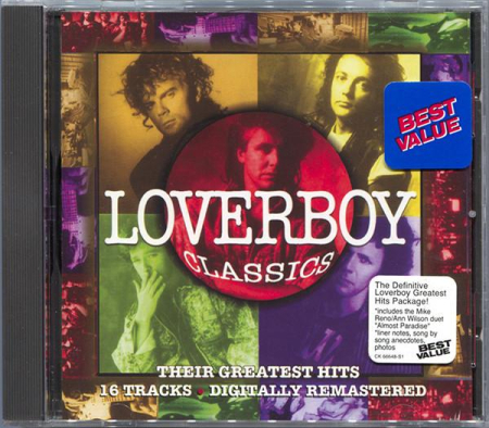 Cd-uri - Loverboy - Classics - Their Greatest Hits