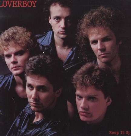 Rock/Folk - Loverboy - Keep It Up, (Disc Vinil)