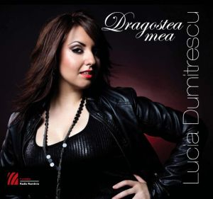 Noutăți - Lucia Dumitrescu - Dragostea Mea (CD)