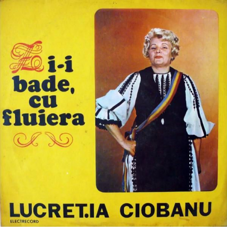 Discuri vinil - Lucreția Ciobanu - Zi-i Bade, Cu Fluiera, (Disc Vinil)