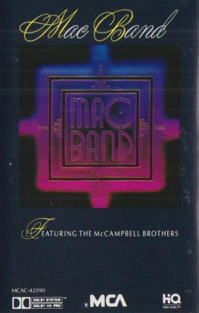 Casete audio - Mac Band Featuring The McCampbell Brothers - Mac Band, (Casetă Audio)