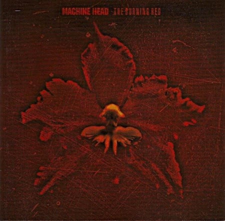 Rock/Folk - Machine Head  - The Burning Red