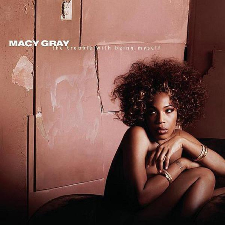 Cd-uri - Macy Gray - The Trouble With Being Myself (CD)