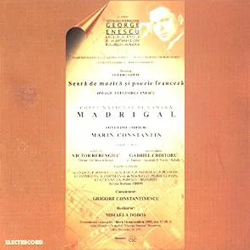 Cd-uri - Madrigal - Seara de muzica si poezie franceza - omagiu lui George Enescu  (CD)