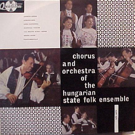 Discuri vinil - Magyar Állami Népi Együttes Ének- És Zenekara - Chorus And Orchestra Of The Hungarian State Folk Ensemble