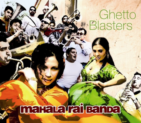 CD-uri Noi - Mahala Rai Banda - Ghetto Blasters (CD)