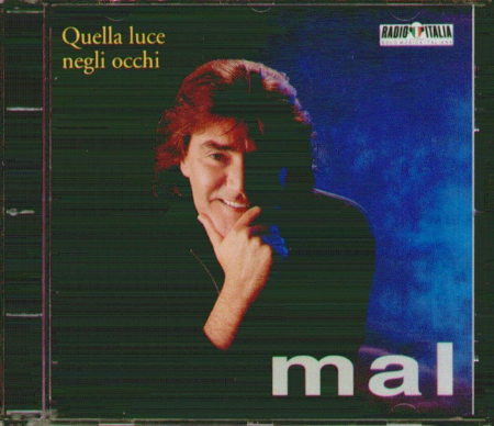 Cd-uri - Mal – Quella Luce Negli Occhi (CD)