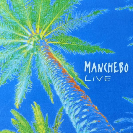 Cd-uri - Manchebo - Manchebo Live (CD)