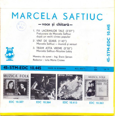 Marcela Saftiuc - Fiii Lacrimilor Tale / Vînt De Seară / Trăim Atîta Vreme (7 Inch), (Disc Vinil) [1]