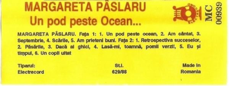 Margareta Pâslaru - Un Pod Peste Ocean... (Caseta Audio) [1]