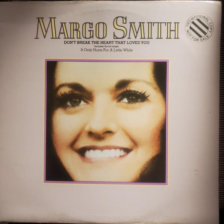 Discuri vinil - Margo Smith - Don't Break The Heart That Loves You