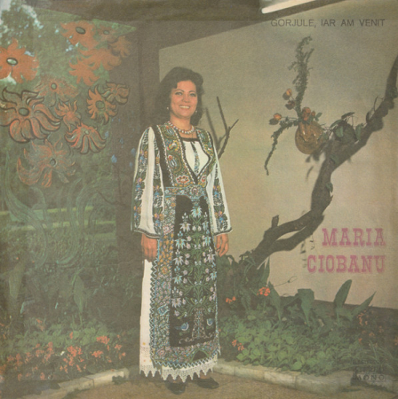 Discuri vinil - Maria Ciobanu – Gorjule, Iar Am Venit, (Disc Vinil)