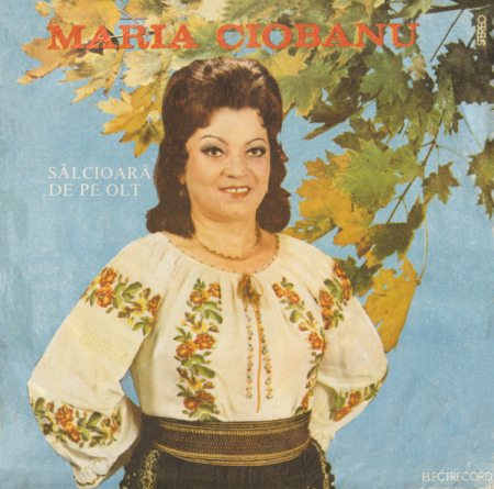 Discuri vinil - Maria Ciobanu – Sălcioară De Pe Olt (VINIL)