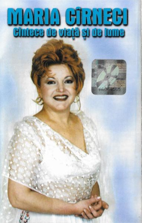 Casete audio - Maria Cîrneci - Cîntece De Viață Și De Lume