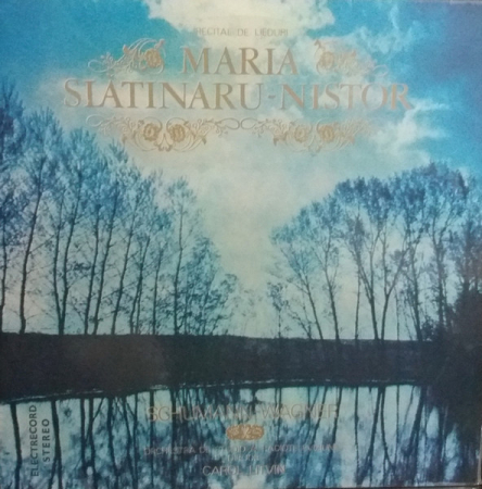 Muzică Clasică - Maria Slătinaru-Nistor - Recital De Lieduri, (Disc Vinil)