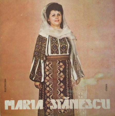 Muzică Populară/Lăutarească - Maria Stănescu - Cine Are Dor Pe Lume, (Disc Vinil)