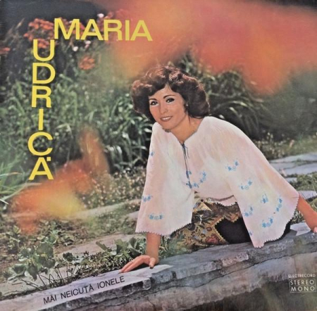 Muzică Populară/Lăutarească - Maria Udrică - Măi Neicuță Ionele, (Disc Vinil)