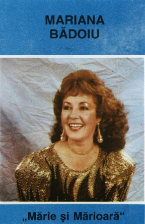 Muzică Populară/Lăutarească - Mariana Bădoiu - Mărie Și Mărioară, (Casetă Audio)