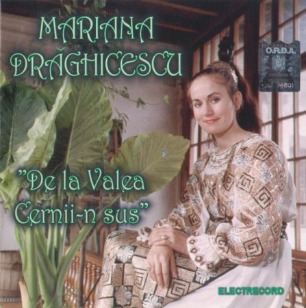 Muzică Populară/Lăutarească - Mariana Drăghicescu - De La Valea Cernii În Sus, (CD)