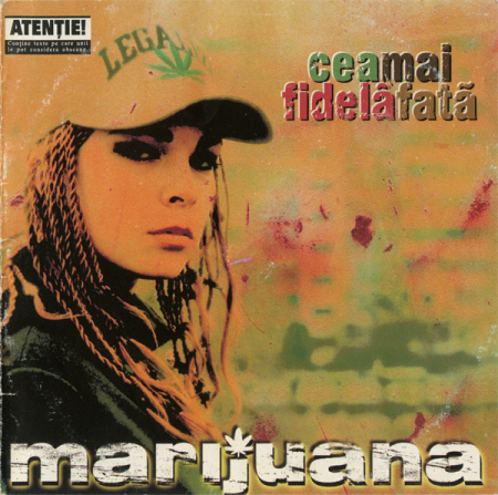 Marijuana - Cea Mai Fidelă Fată , (CD) [0]