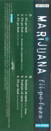 Marijuana - Fii Pe Faza , (Casetă Audio) [1]