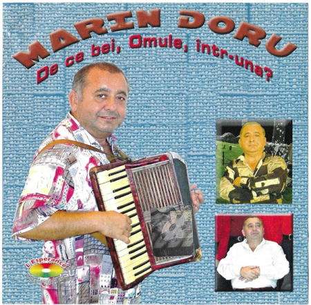 Casete audio - Marin Doru – De Ce Bei, Omule, Într-una? (CASETA)