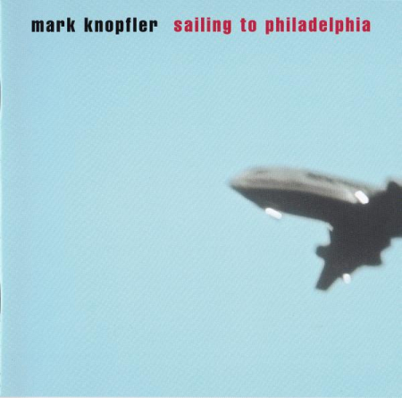 Cd-uri - Mark Knopfler - Sailing To Philadelphia