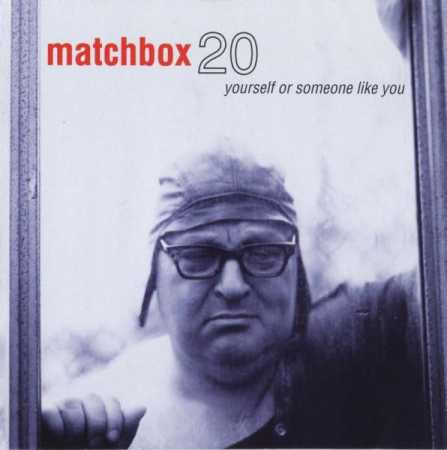 Matchbox Twenty - Yourself Or Someone Like You , (CD) [0]