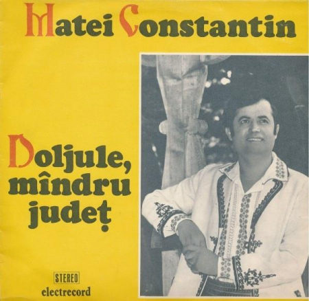 Discuri vinil - Matei Constantin - Doljule, Mîndru Județ, (Disc Vinil)