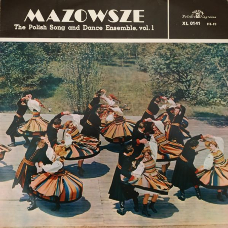 Discuri vinil - Mazowsze - The Polish Song And Dance Ensemble, Vol. 1
