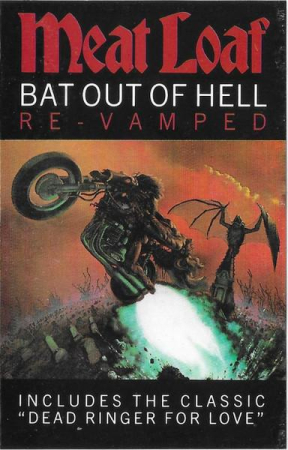 Casete audio - Meat Loaf - Bat Out Of Hell: Re-Vamped (Caseta Audio)