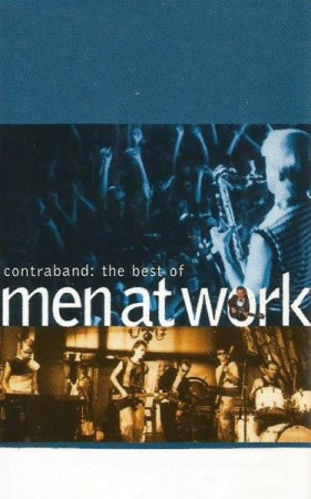 Rock/Folk - Men At Work - Contraband: The Best Of Men At Work (Caseta Audio)