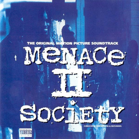Cd-uri - Menace II Society (The Original Motion Picture Soundtrack)