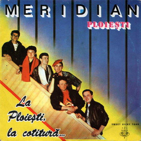 Discuri vinil - Meridian - La Ploiești, La Cotitură..., (Disc Vinil)