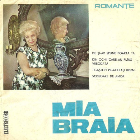 Discuri vinil - Mia Braia - De Ți-ar Spune Poarta Ta  (Disc Vinil)