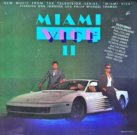 Miami Vice II (New Music From The Television Series, "Miami Vice" Starring Don Johnson And Philip Michael Thomas), (Disc Vinil) [0]