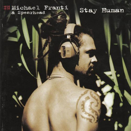 Cd-uri - Michael Franti And Spearhead - Stay Human (CD)