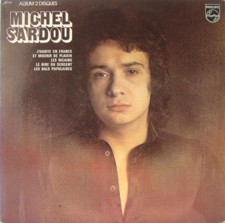 Muzică Ușoară - Michel Sardou - Michel Sardou (Album 2 Disques) (Disc Vinil)
